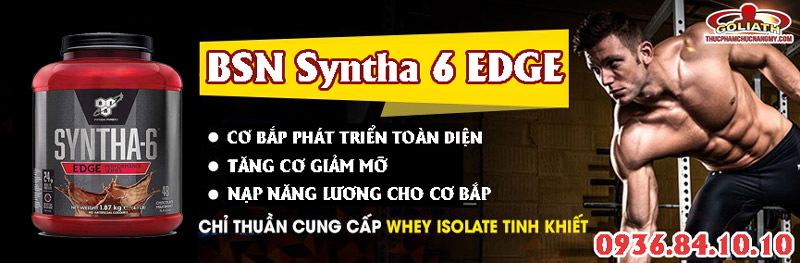 công dụng của BSN Syntha 6 EDGE 4lbs