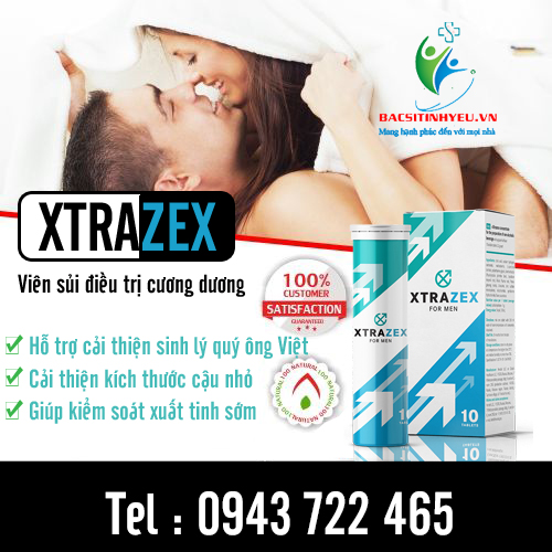 Sự thật về Xtrazex hỗ trợ nam giới điều trị sinh lý